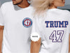 Trump 2024 Shirt Donald Trump Election T-Shirt Presidential Election TShirts Trump 47 47th President Shirt